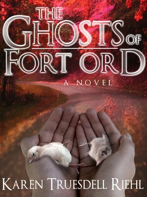 cover image of The Ghosts of Fort Ord